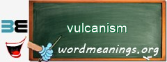 WordMeaning blackboard for vulcanism